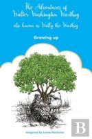 The Adventures Of Walter Washington Warthog