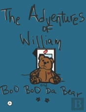 The Adventures Of William And Booboodabear