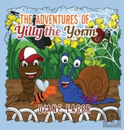 The Adventures Of Yilly The Yorm