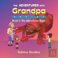 The Adventures With Grandpa Series
