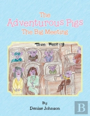 The Adventurous Pigs