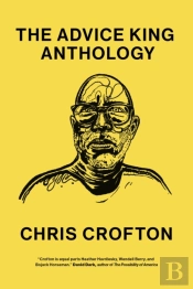 The Advice King Anthology