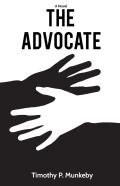 The Advocate, A Novel
