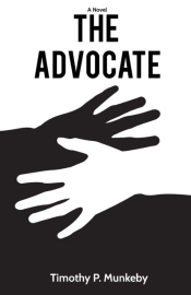 The Advocate, A Novel