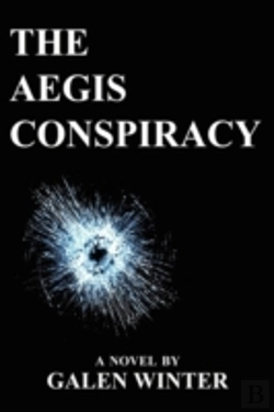 Bertrand.pt - The Aegis Conspiracy: A Novel