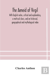 The Aeneid Of Virgil. With English Notes