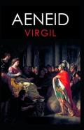 The Aeneid -Virgil Original Edition(Annotated)