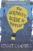 The Aeronaut'S Guide To Rapture
