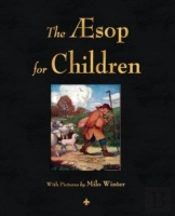 The Aesop For Children (Illustrated Edition)