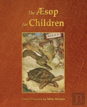 The Aesop For Children (Illustrated In Color)