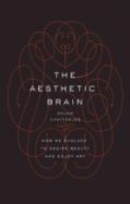 The Aesthetic Brain