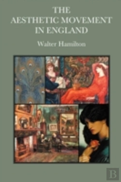 Bertrand.pt - The Aesthetic Movement In England