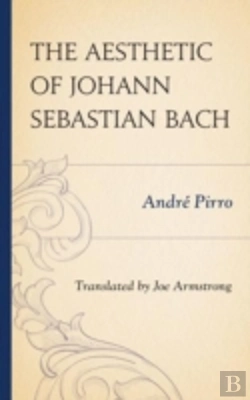 Bertrand.pt - The Aesthetic Of Johann Sebastian Bach