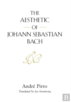 Bertrand.pt - The Aesthetic Of Johann Sebastian Bach