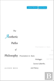 The Aesthetic Paths Of Philosophy