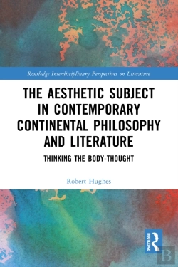 Bertrand.pt - The Aesthetic Subject In Contemporary Continental Philosophy And Literature
