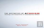 The Aesthetics Of Atheism
