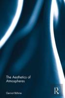 The Aesthetics Of Atmospheres