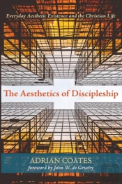 The Aesthetics Of Discipleship