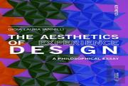 The Aesthetics Of Experience Design