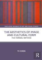 The Aesthetics Of Image And Cultural Form