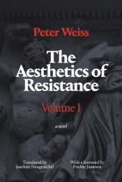 The Aesthetics Of Resistance, Volume I