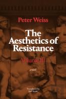 The Aesthetics Of Resistance, Volume Iii
