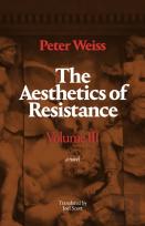The Aesthetics Of Resistance, Volume Iii