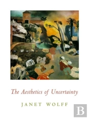 The Aesthetics Of Uncertainty