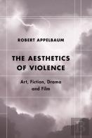The Aesthetics Of Violence