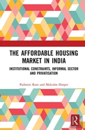 The Affordable Housing Market In India