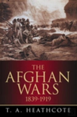 Bertrand.pt - The Afghan Wars 1839-1919