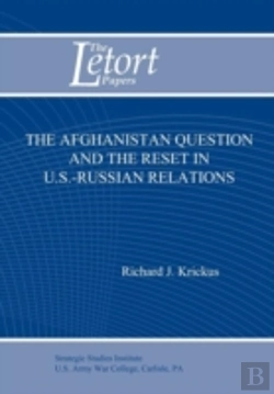 Bertrand.pt - The Afghanistan Question And The Reset In U.S. Iranian Relations (Letort Paper)