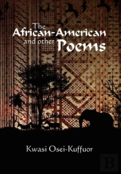 The African-American And Other Poems