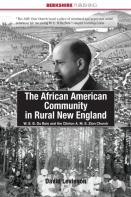 The African-American Community In Rural New England