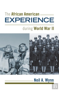 Bertrand.pt - The African American Experience During World War Ii