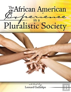 Bertrand.pt - The African American Experience In A Pluralistic Society