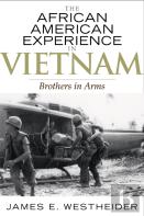 The African American Experience In Vietnam