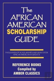 The African American Scholarship Guide