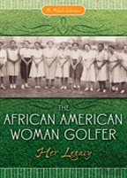 The African American Woman Golfer