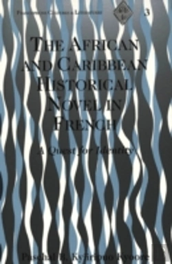 Bertrand.pt - The African And Caribbean Historical Novel In French