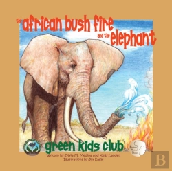 Bertrand.pt - The African Bush Fire And The Elephant