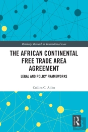 The African Continental Free Trade Area Agreement