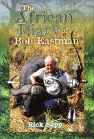 The African Diary Of Bob Eastman