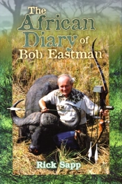 The African Diary Of Bob Eastman