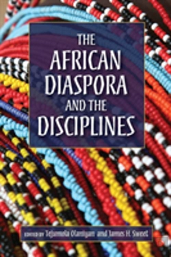 Bertrand.pt - The African Diaspora And The Disciplines