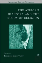 The African Diaspora And The Study Of Religion