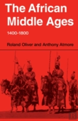 Bertrand.pt - The African Middle Ages, 1400â€“1800