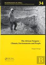 The African Neogene - Climate, Environments And People
