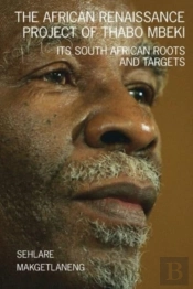 The African Renaissance Project Of Thabo Mbeki